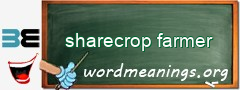 WordMeaning blackboard for sharecrop farmer